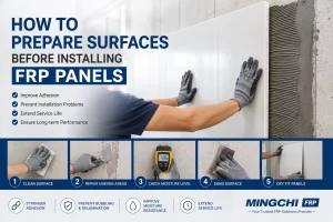 Alt标签建议（SEO友好 + 信息完整 + 不堆砌关键词）： **Alt Text：** Step-by-step guide showing FRP panel surface preparation process before installation, including cleaning, repairing uneven areas, checking moisture level, sanding, and dry fitting panels on a wall with installer demonstration.