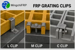 L clip, M clip and C clip installation methods for securing and joining open-mesh FRP grating panels